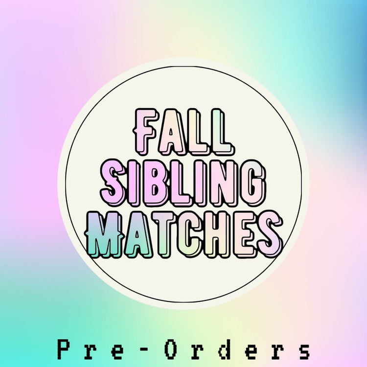 Fall Sibling Coordinates - Toria's Den Boutique | Drama Llama Tees