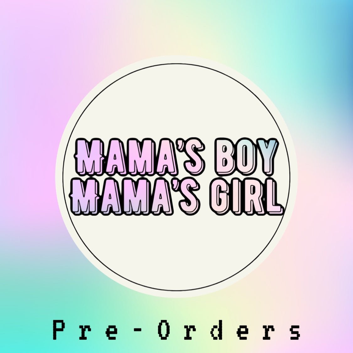 Mama's Boy + Mama's Girl - Toria's Den Boutique | Drama Llama Tees