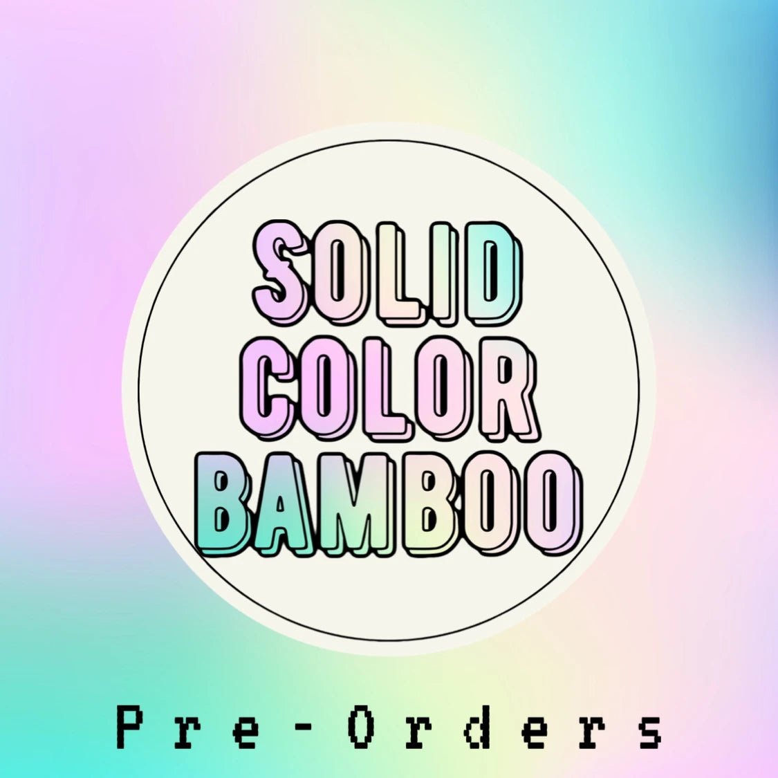 Solid Colors Bamboo - Toria's Den Boutique | Drama Llama Tees