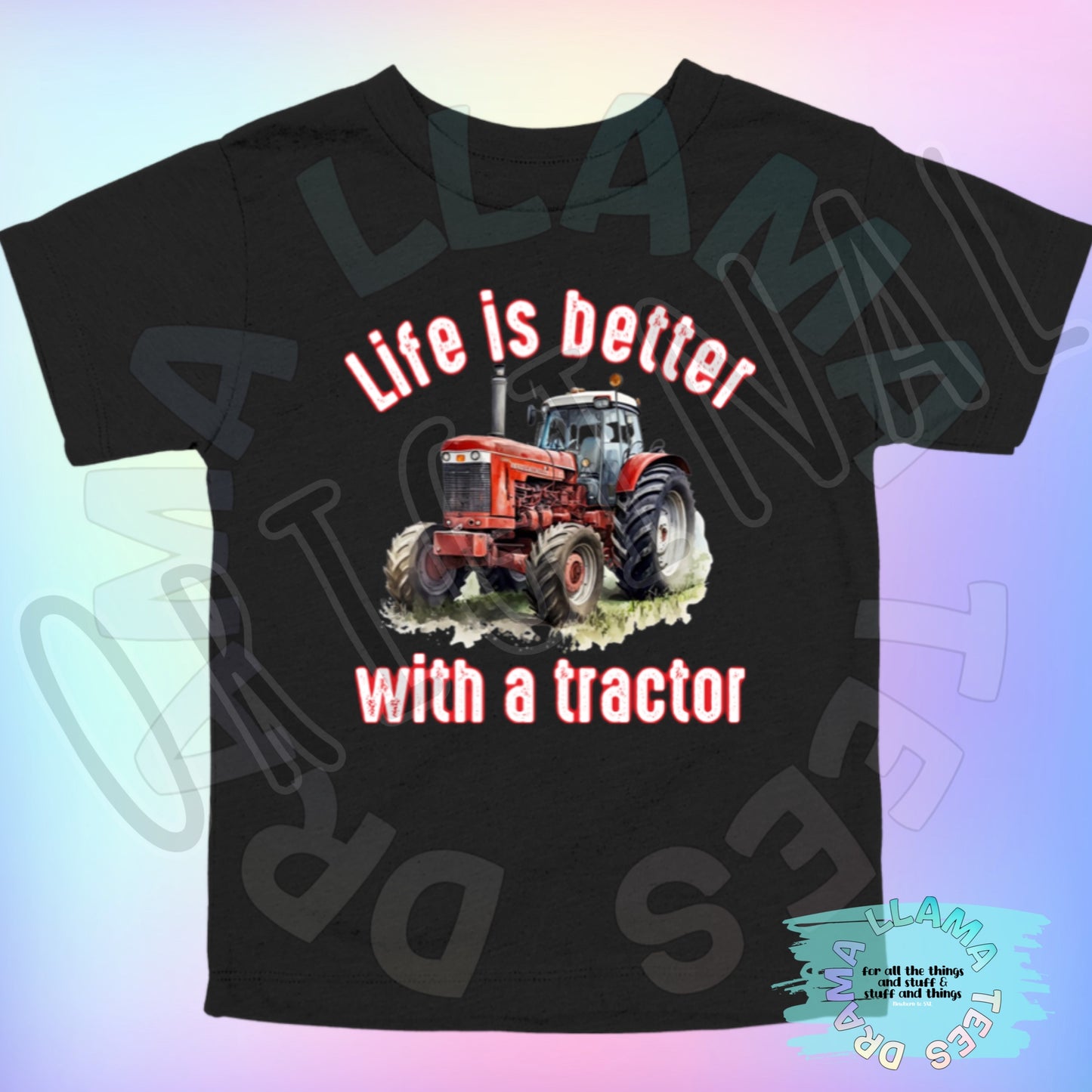 Life is Better With a Tractor