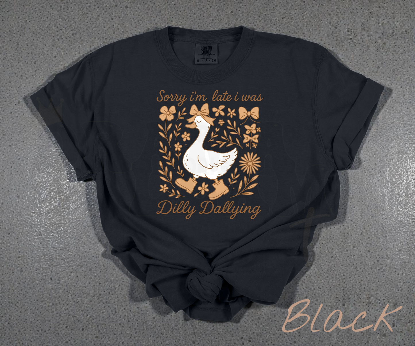 Dilly Dally Comfort Colors Tees Pre-Order