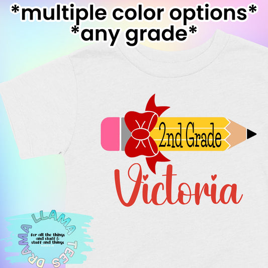 Bow Pencil Grade with Name Tees *multiple color options*