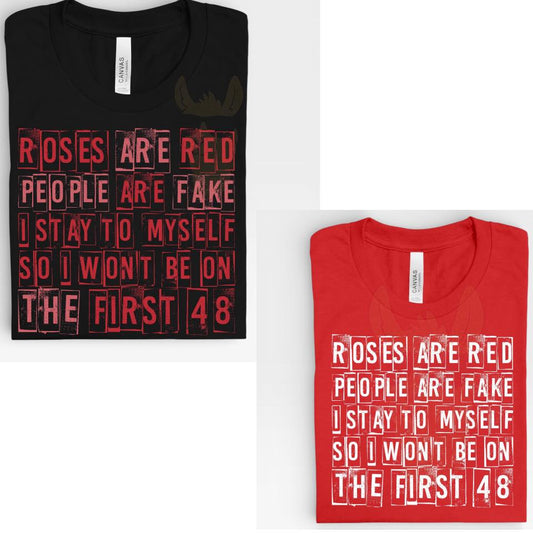 Roses are Red People Are Fake 💥 DLTPO