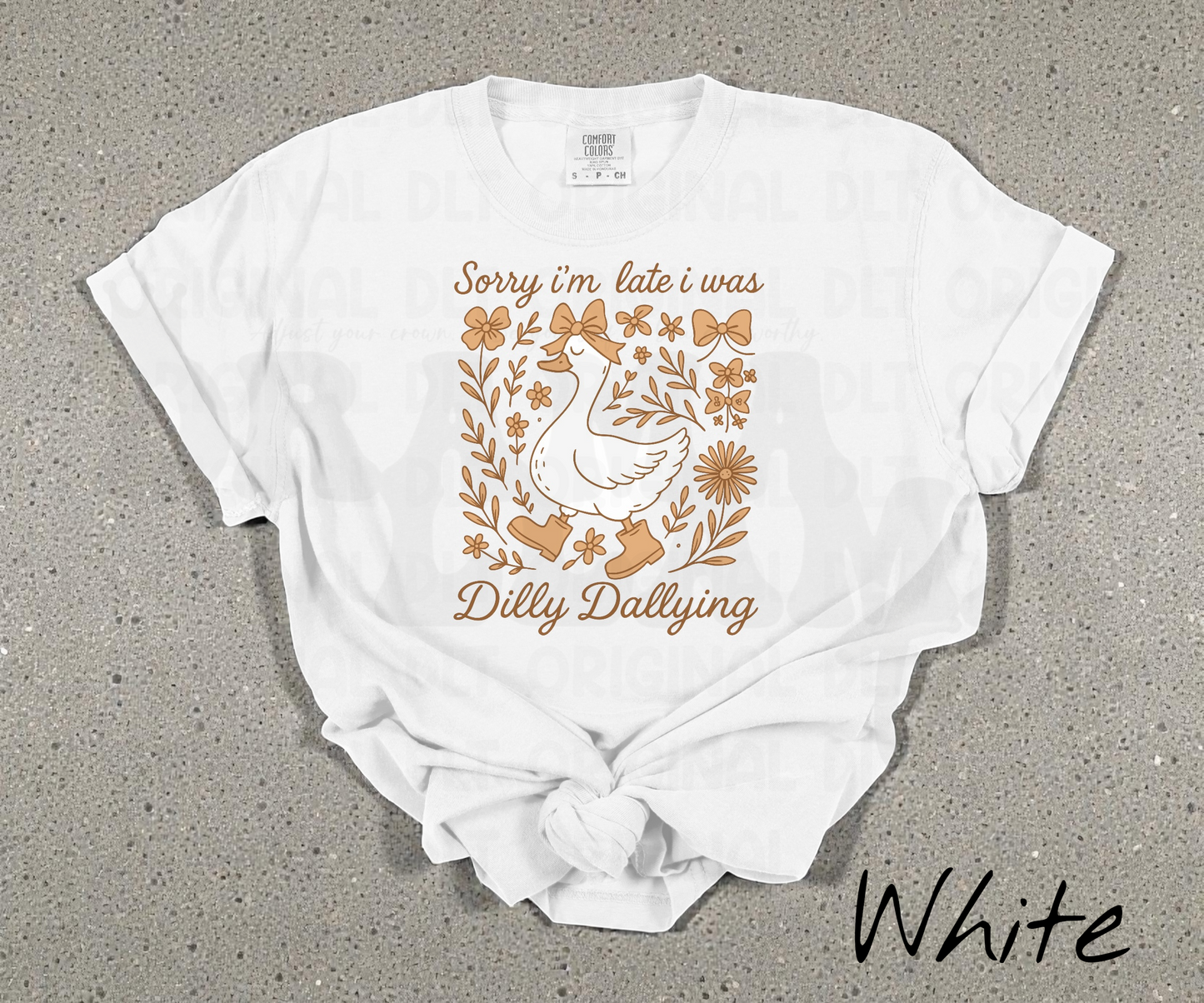 Dilly Dally Comfort Colors Tees Pre-Order