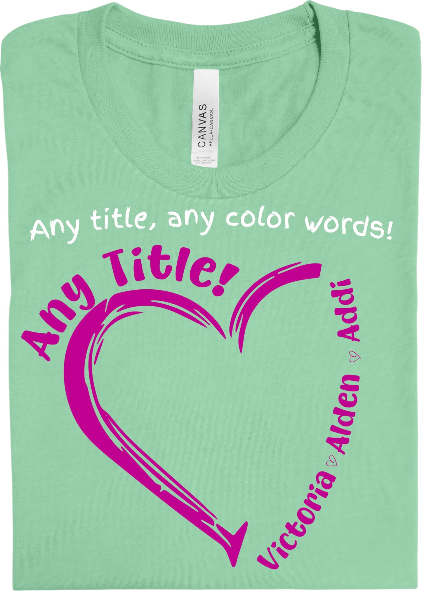 Heart Title Tees- ANY TITLE ANY COLOR (Grandma, Mama, Mommy, Nana...etc) DLTPO