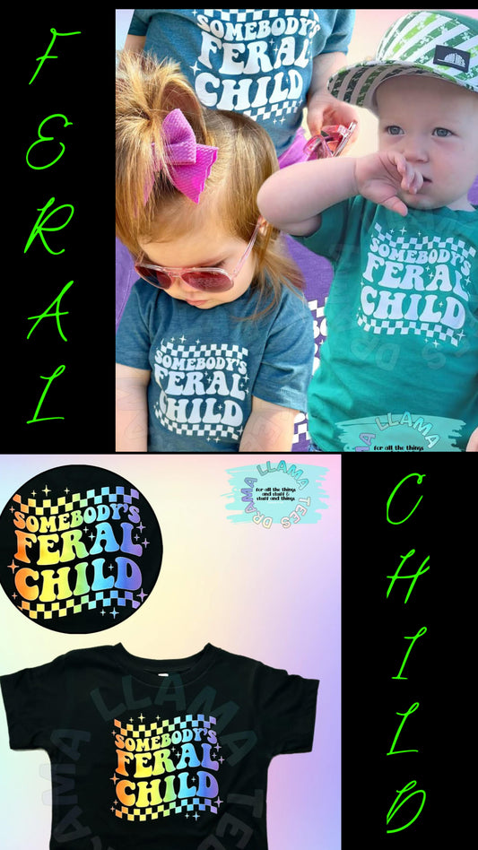 Somebody's Feral Child DEALS DAY DEAL!