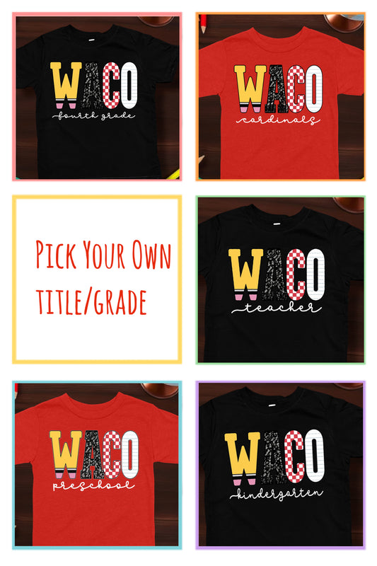 Waco Tees 1 WACO *Choose Any Title/Grade* (Put Title/Grade/Name in Note Box): DLTPO
