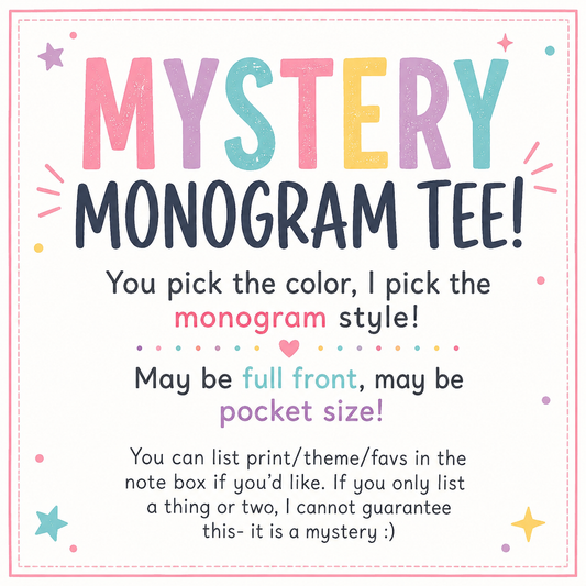 Drama Deal Day 4: MYSTERY MONOGRAM TEE (you pick shirt color) | 6 PM - 11:59 PM EST ONLY!