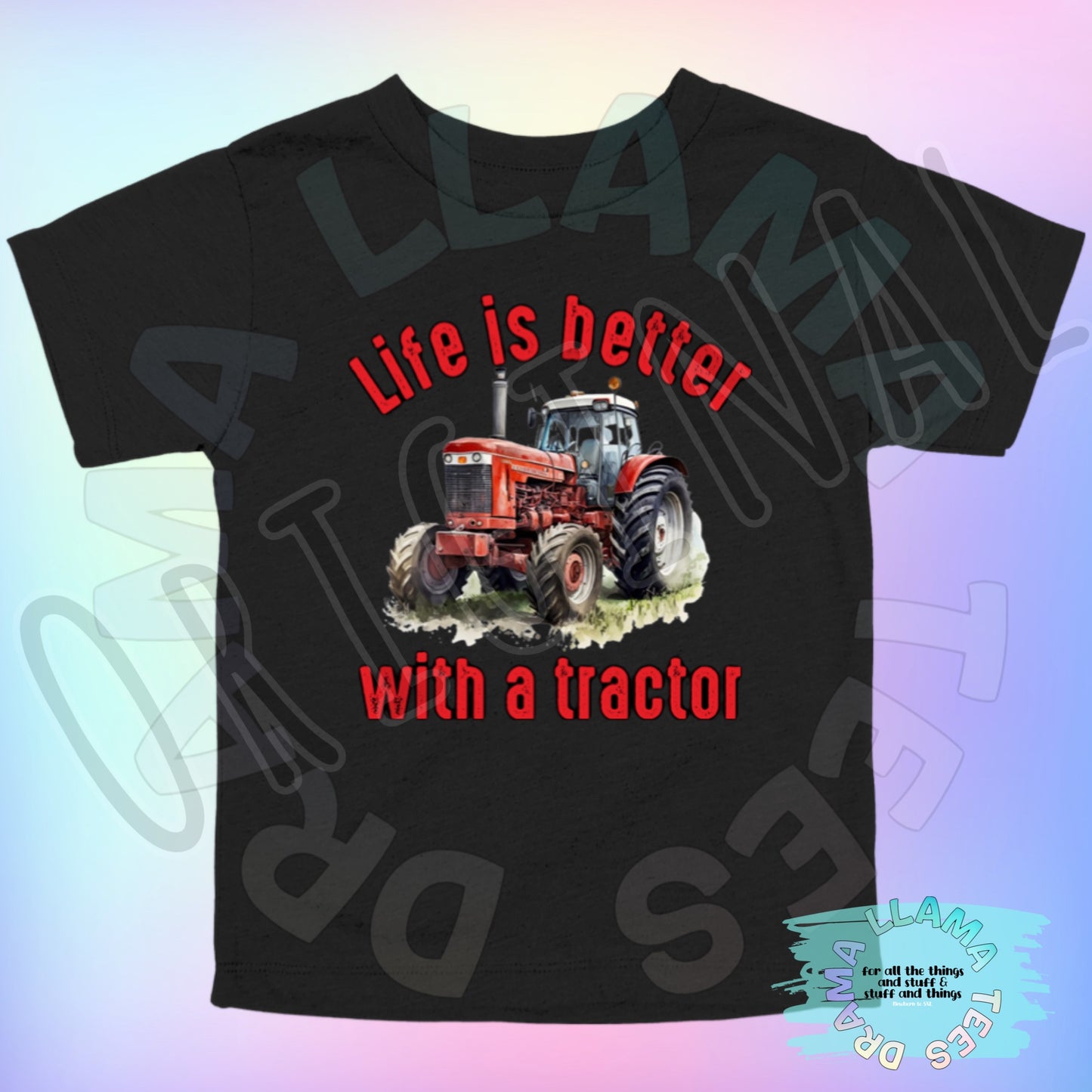 Life is Better With a Tractor