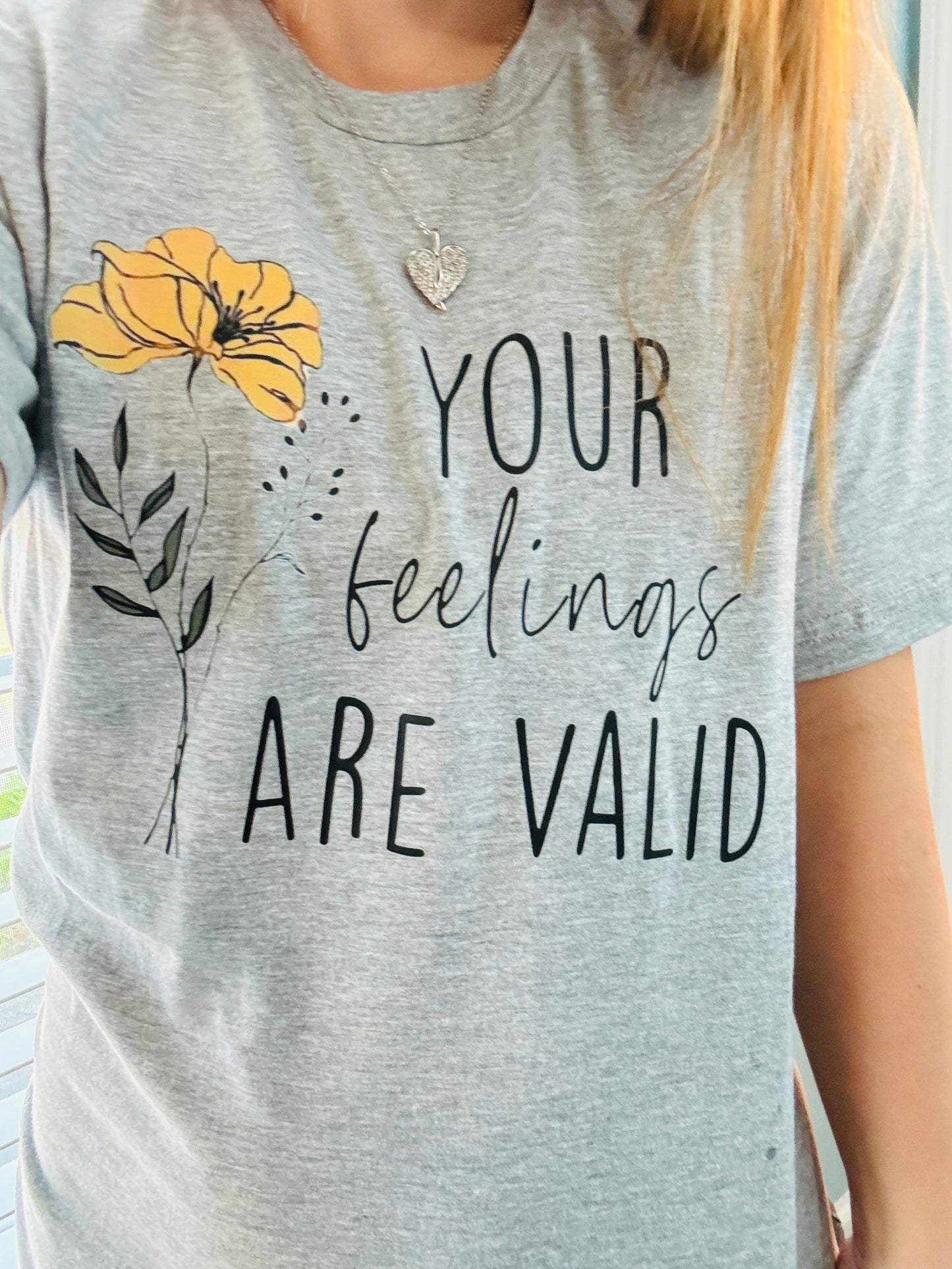 Your Feelings Are Valid Adult Tee *multiple color options available*